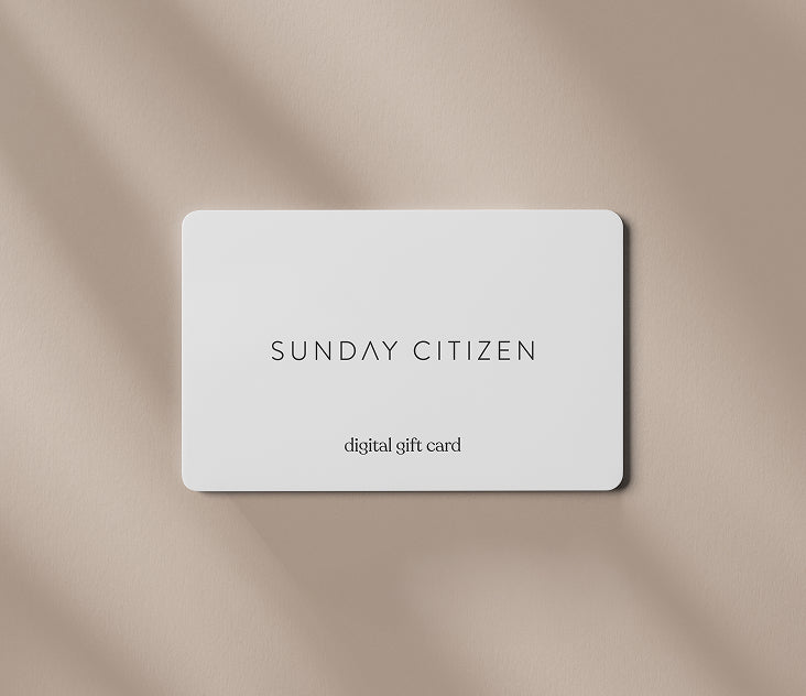 Digital Gift Card – Sunday Citizen